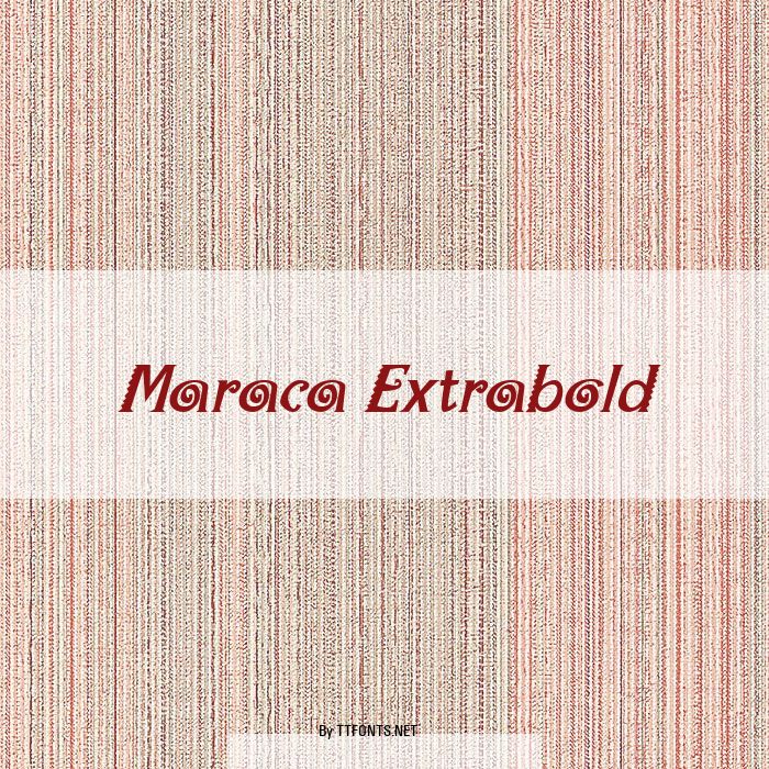 Maraca Extrabold example